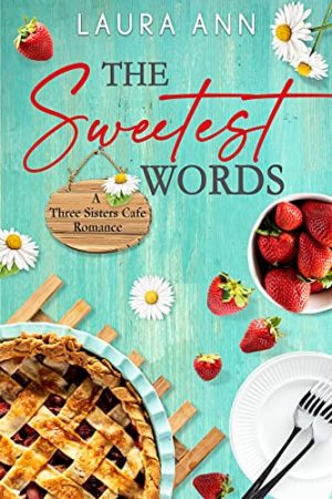 Cover for The Sweetest Words
