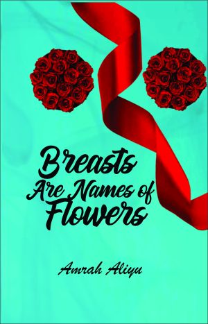 Cover for Breasts are Names of Flowers
