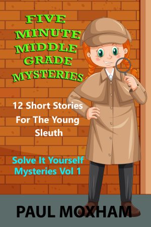 Cover for Five Minute Middle Grade Mysteries Volume 1