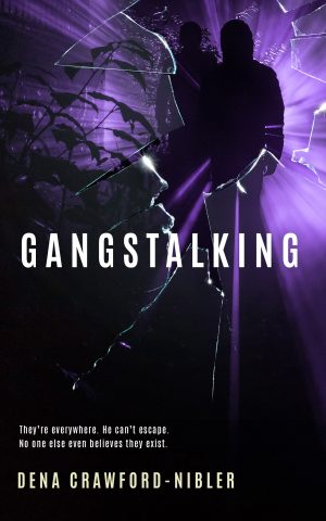 Cover for Gangstalking