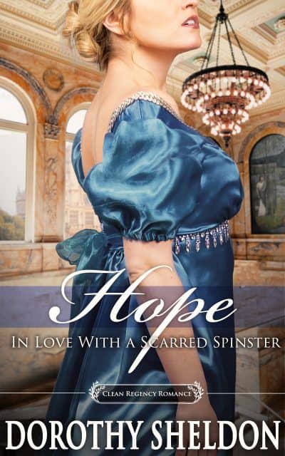 Cover for Hope, in Love with a Scarred Spinster
