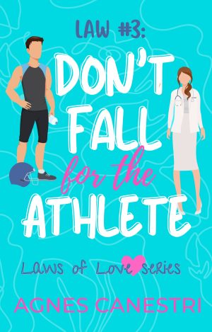 Cover for Law #3: Don't Fall for the Athlete