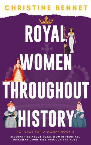 Cover for Royal Women Throughout History