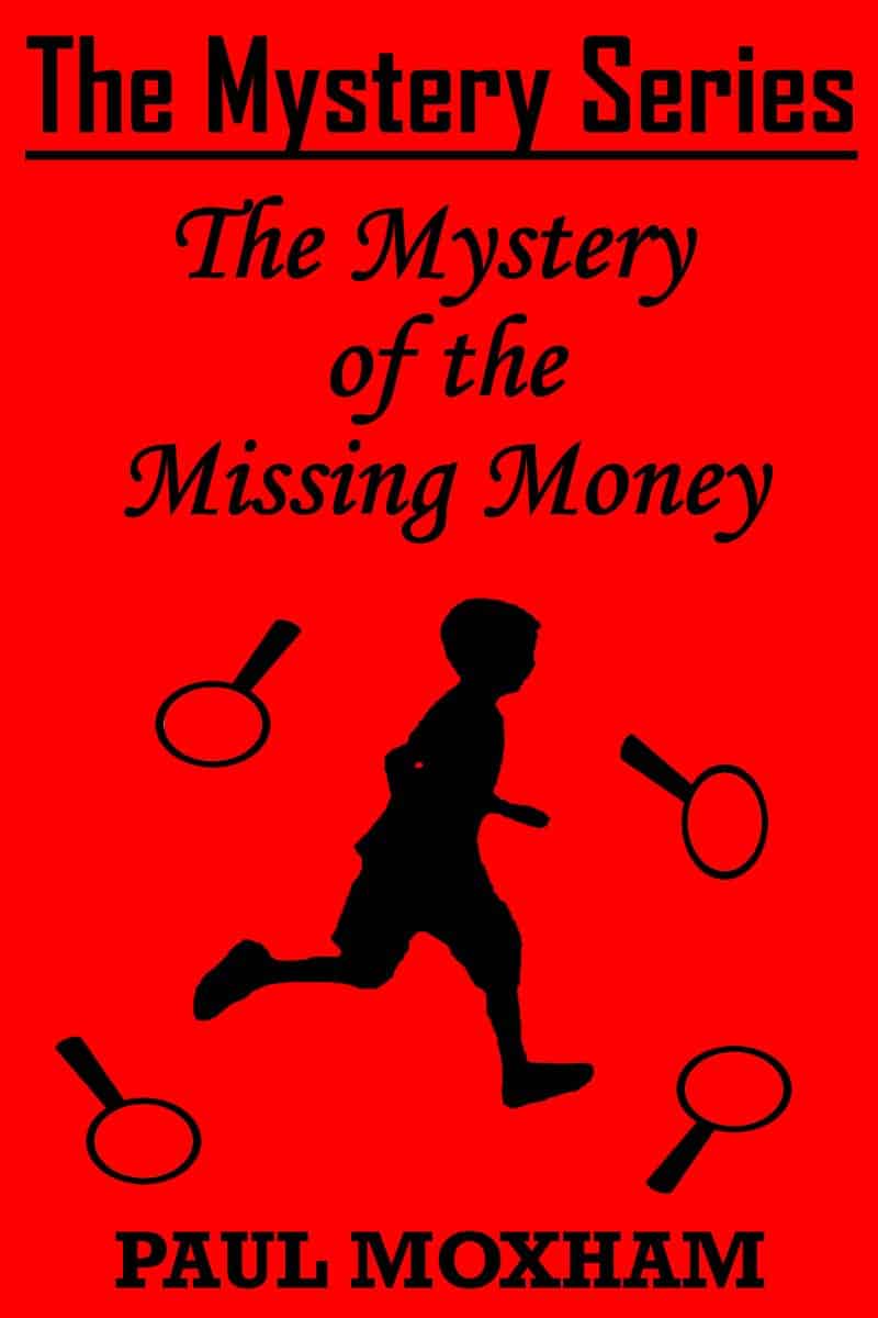 Cover for The Mystery of the Missing Money