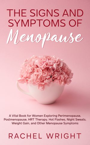 Cover for The Signs and Symptoms of Menopause
