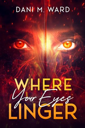Cover for Where Your Eyes Linger