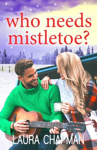 Cover for Who Needs Mistletoe?