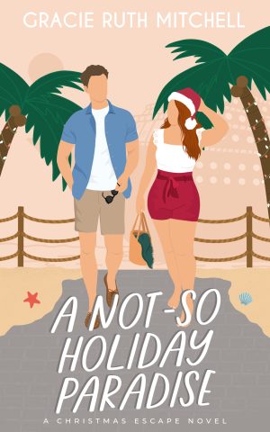 Cover for A Not-So Holiday Paradise