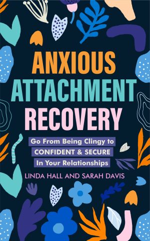 Cover for Anxious Attachment Recovery