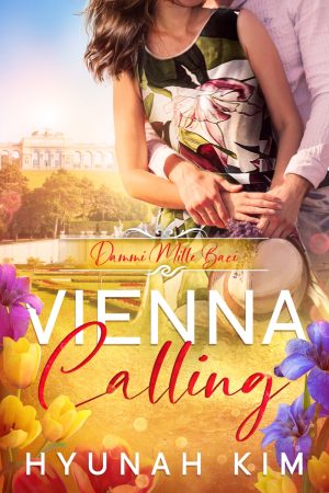 Cover for Dammi Mille Baci: Vienna Calling Book 1