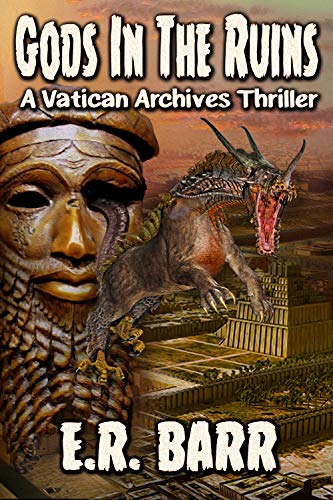Cover for Gods in the Ruins (Vatican Archives Thrillers Book 1)