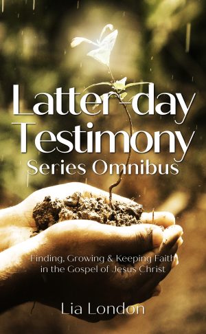 Cover for Latter-day Saint Testimony Series Omnibus