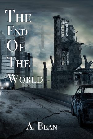 Cover for The End of the World