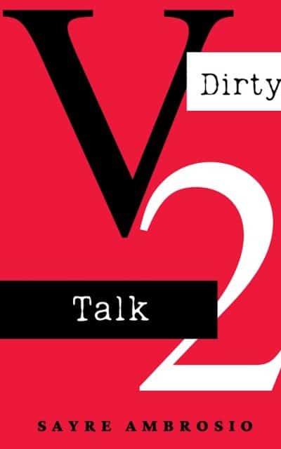 Cover for Dirty Talk: Volume 2