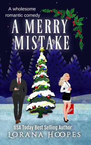 Cover for A Merry Mistake Deleted Scenes: A wholesome holiday romantic comedy