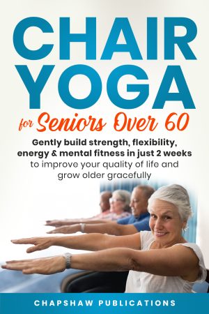 Cover for Chair Yoga for Seniors over 60