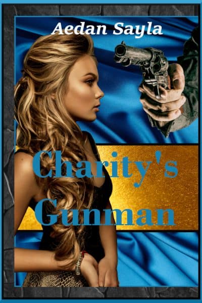 Cover for Charity's Gunman