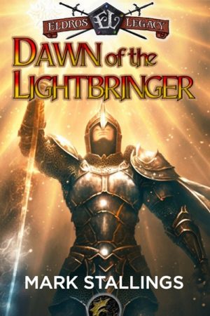 Cover for Dawn of the Lightbringer