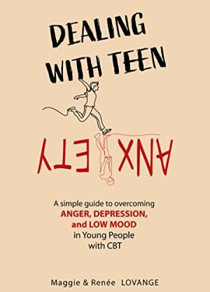 Cover for Dealing With Teen Anxiety