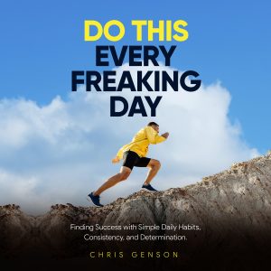 Cover for Do This Every Freaking Day