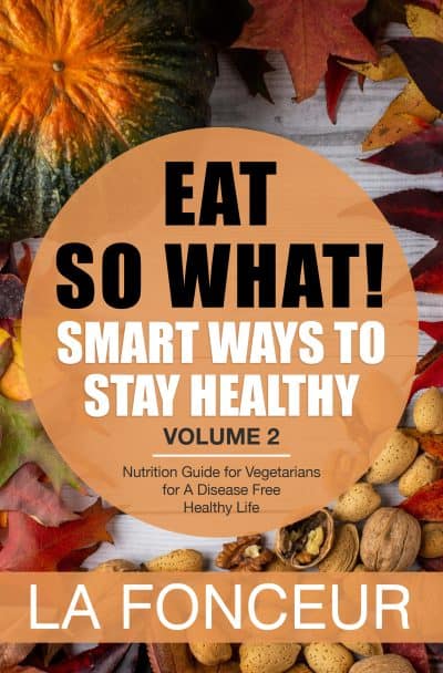 Cover for Eat So What! Smart Ways to Stay Healthy