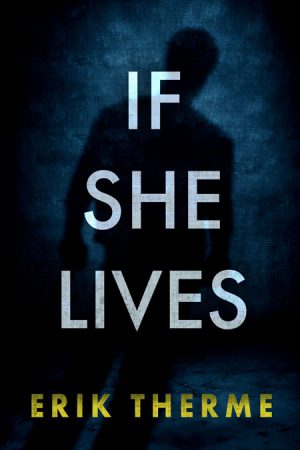 Cover for If She Lives