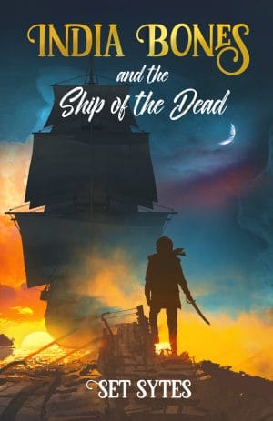 Cover for India Bones and the Ship of the Dead