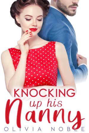 Cover for Knocking up his Nanny