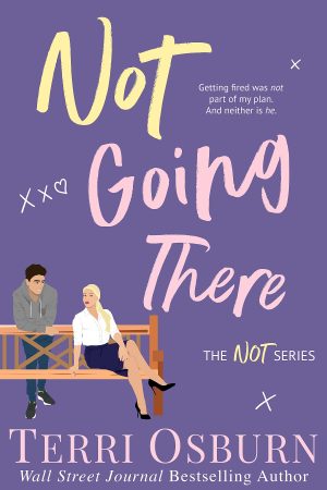 Cover for Not Going There