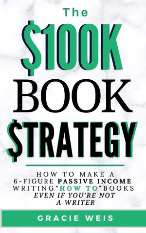Cover for The $100K Book Strategy