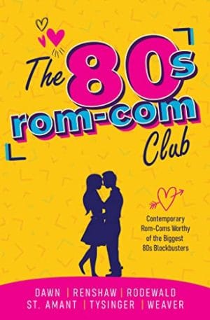 Cover for The 80's RomCom Club