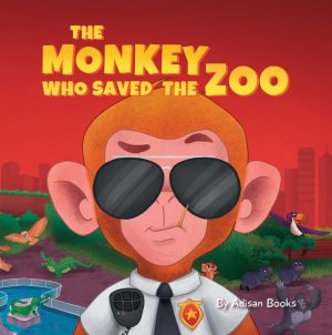 Cover for The Monkey Who Saved the Zoo