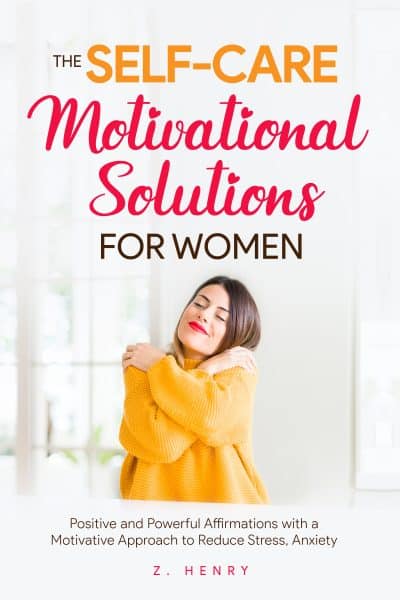 Cover for The Self-Care Motivational Solutions for Women