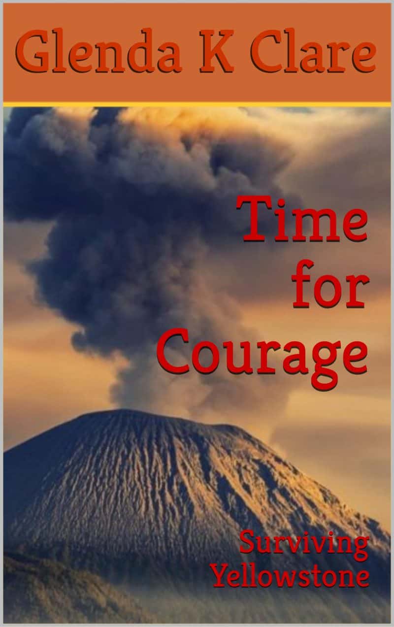 Cover for Time for Courage: Surviving Yellowstone