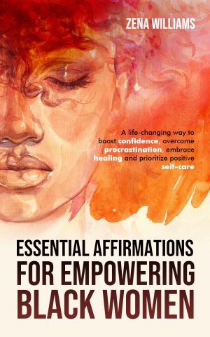 Cover for Essential Affirmations for Empowering Black Women