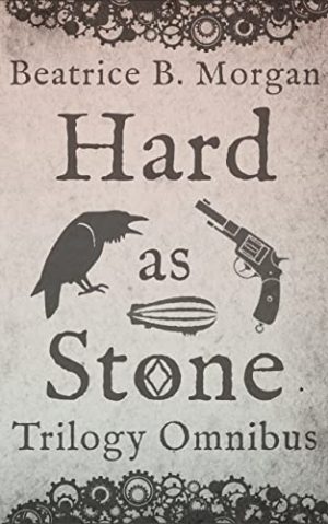 Cover for Hard as Stone Trilogy Omnibus