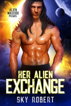 Cover for Her Alien Exchange: A Sci Fi Alien Fated Mates Romance