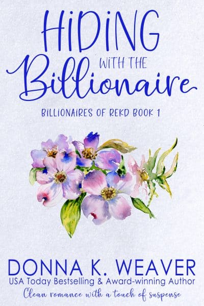 Cover for Hiding with the Billionaire