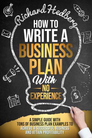 Cover for How to Write a Business Plan with No Experience