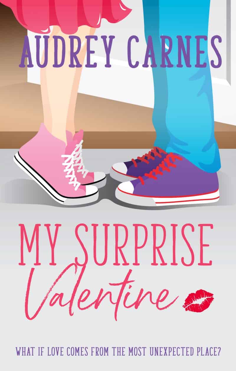 Cover for My Surprise Valentine: a single dad, bad-boy-turned-good, sweet/clean romance