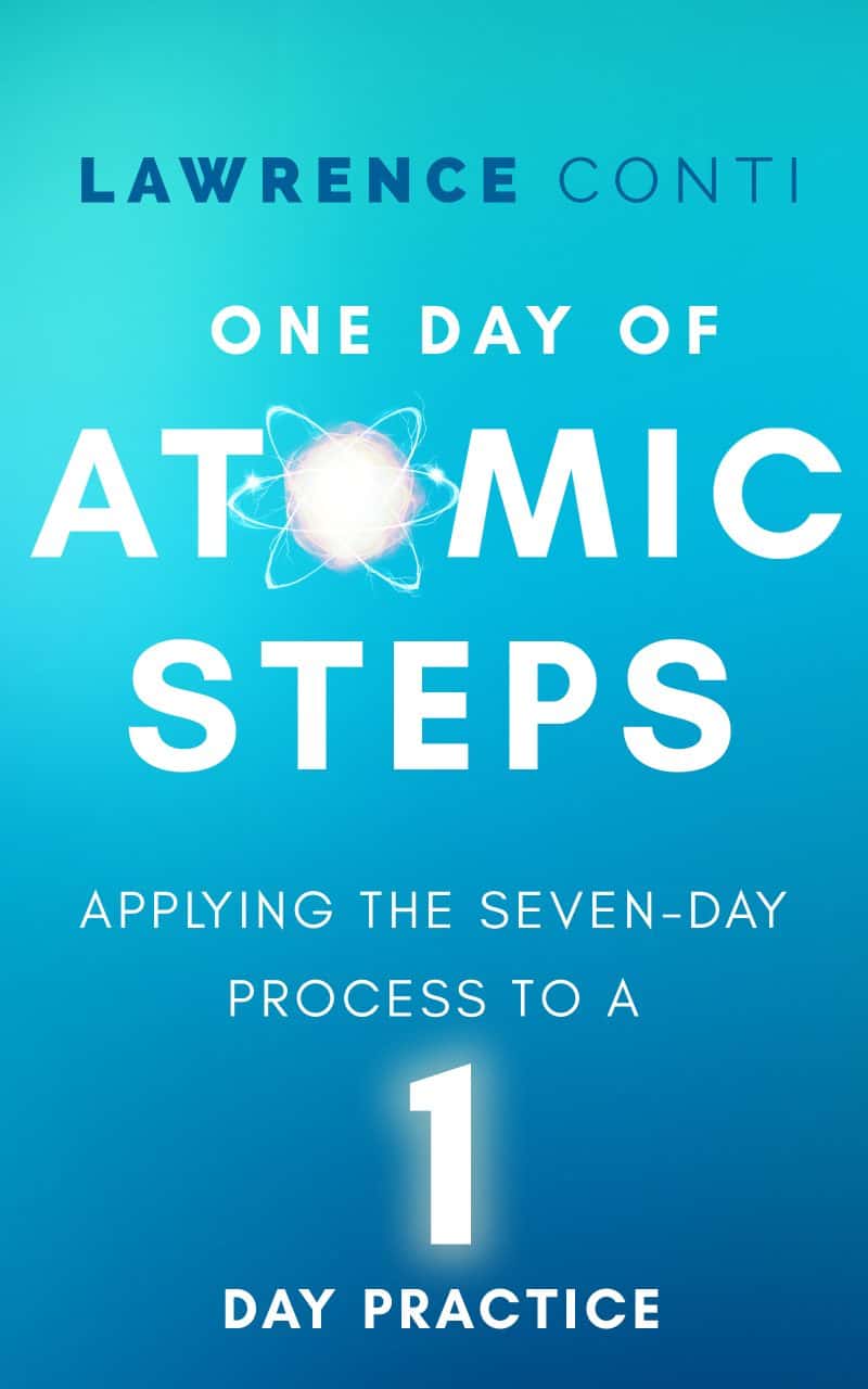 Cover for One Day of Atomic Steps: Apply the 7-Day Process to a 1-Day Practice