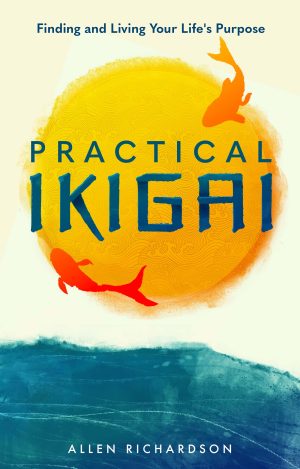 Cover for Practical Ikigai
