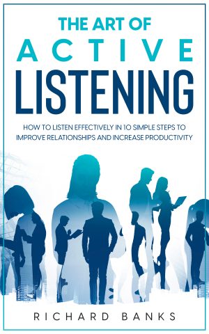 Cover for The Art of Active Listening