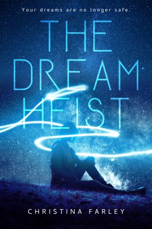 Cover for The Dream Heist