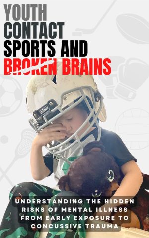 Cover for Youth Contact Sports and Broken Brains