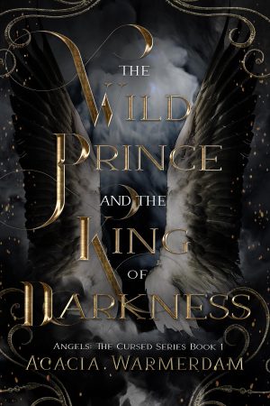 Cover for A Wild Prince & The King of Darkness