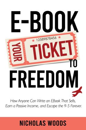 Cover for Ebook Your Ticket to Freedom