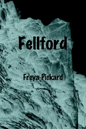 Cover for Fellford: A Dragon Slayer tale