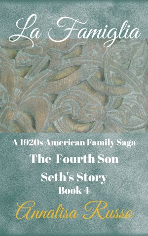 Cover for La Famiglia: The Fourth Son: Seth's Story
