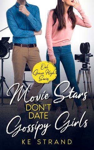 Cover for Movie Stars Don't Date Gossipy Girls